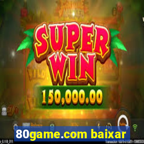 80game.com baixar